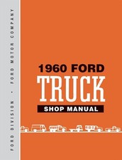 1960 Ford Truck Shop Manual picture