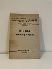 Civil Pilot Training Manual/Civil Aeronautics Bulletin No. 23/ 1941/ Original picture