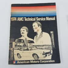 1974 AMC Shop Manual ORIGINAL OEM Technical Service Manual Book Matador gremlin picture