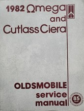 1982 Oldsmobile Service Manual OMEGA and Cutlass Sierra, Olds 1981-83 Supplement picture