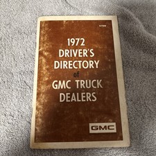 Driver's Directory of 1972 GMC Truck Dealers Book United States Vintage picture