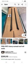 55-57 Chevrolet Nomad Roof rail weatherstripping  picture
