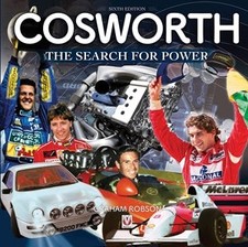 Cosworth: The Search For Power F1 Rally Motorsports Engines 6Th Edition picture