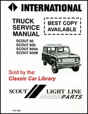 IH SCOUT 800 80 SHOP SERVICE REPAIR MANUAL INTERNATIONAL CTS picture