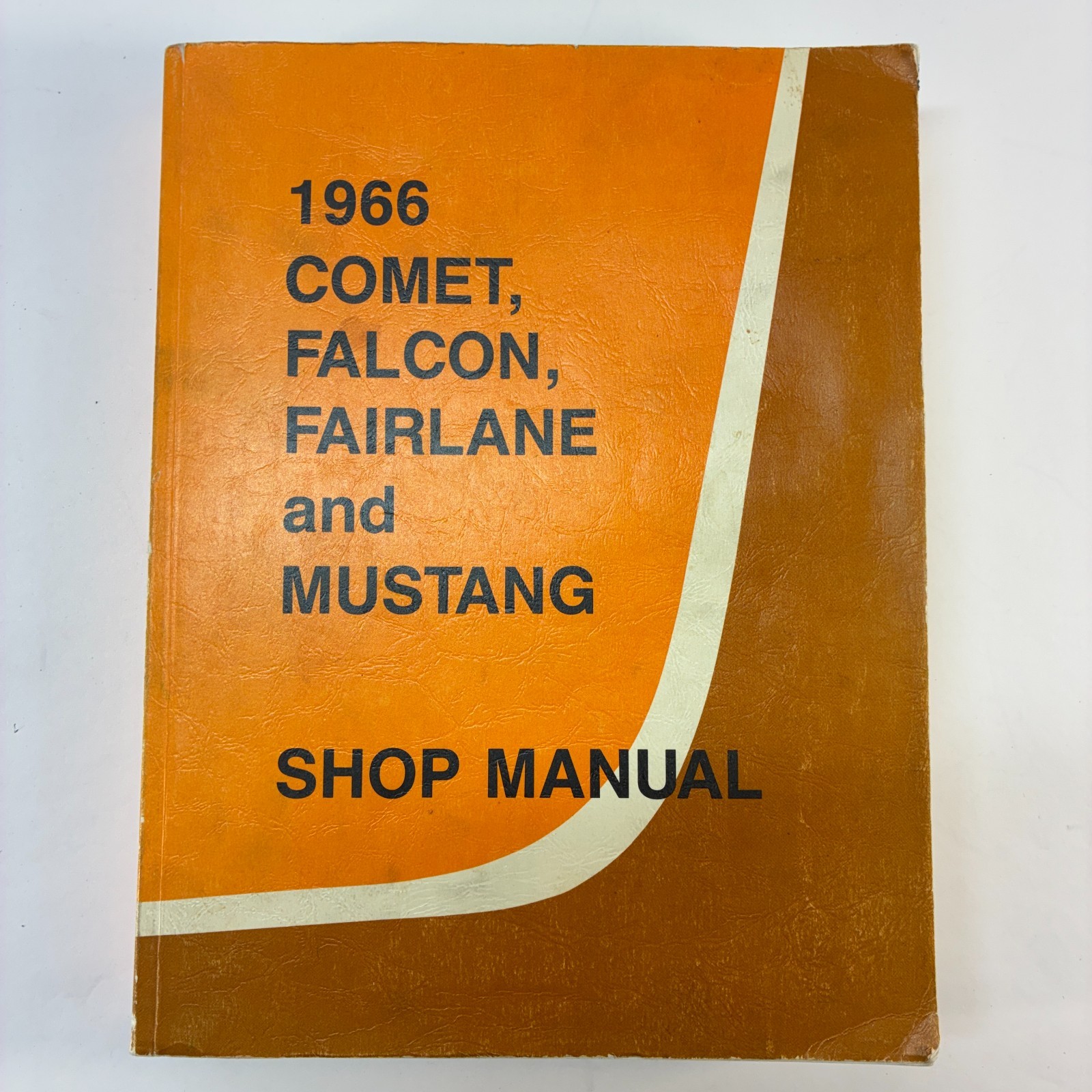 Vintage 1966 Ford Comet Falcon Fairlane & Mustang Shop Manual Excellent Vintage 1966 Ford Comet Falcon Fairlane & Mustang Shop Manual Excellent