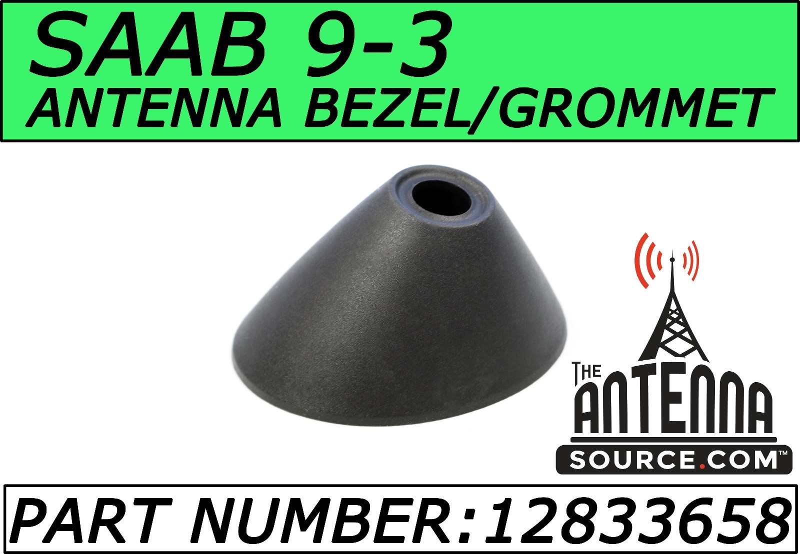 NEW IMPROVED Antenna Base Cover  2004-2011  FITS: Saab 9-3 Convertible 12833658