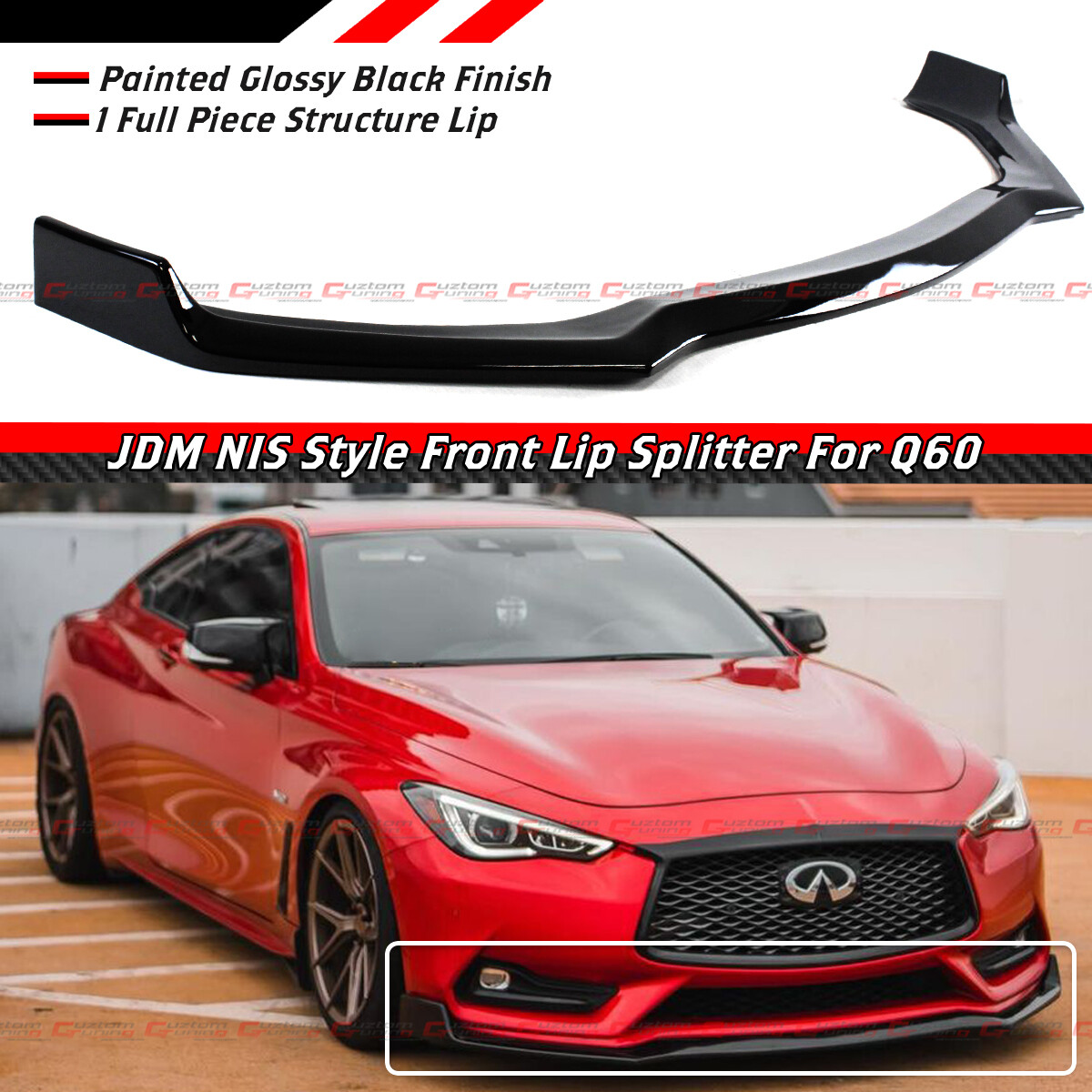 FOR 2017-22 INFINITI Q60 V2 GLOSSY BLACK FULL SIZE 1PC FRONT BUMPER LIP SPLITTER FOR 2017-22 INFINITI Q60 V2 GLOSSY BLACK FULL SIZE 1PC FRONT BUMPER LIP SPLITTER