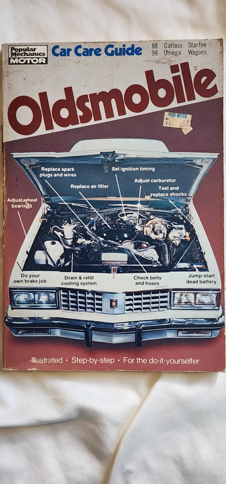 1970-77 Cutlass Oldsmobile Supreme Saturday Mechanic Car Care Guide Repair Book