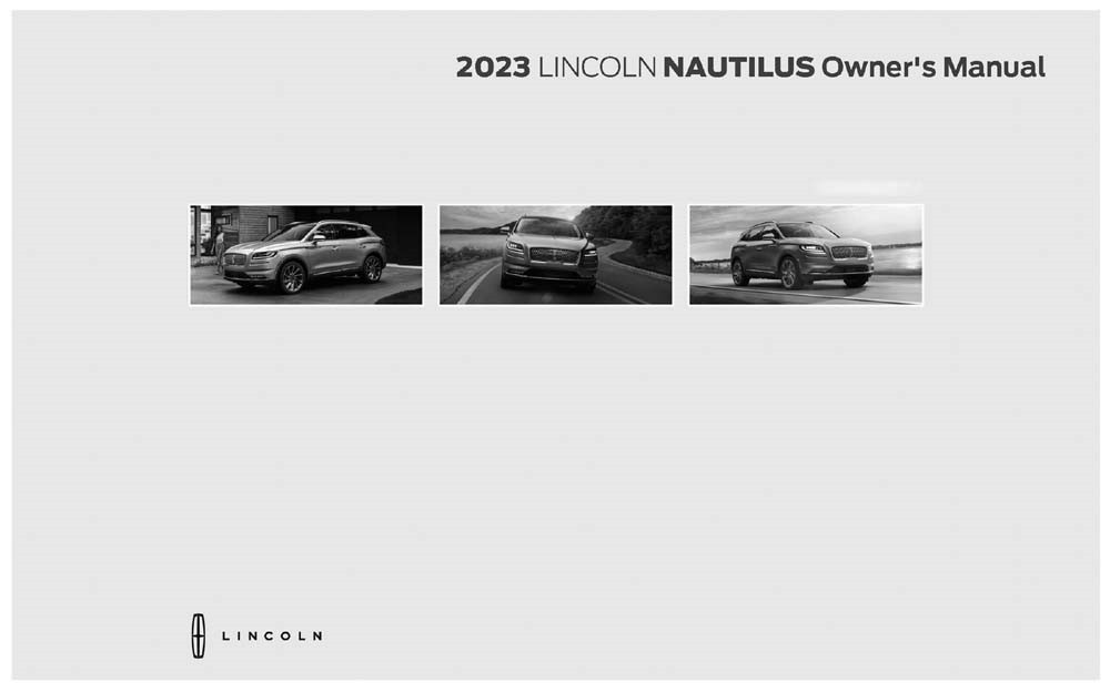 2023 Lincoln Nautilis Owners Manual User Guide Reference Operator Book Fuses 2023 Lincoln Nautilis Owners Manual User Guide Reference Operator Book Fuses