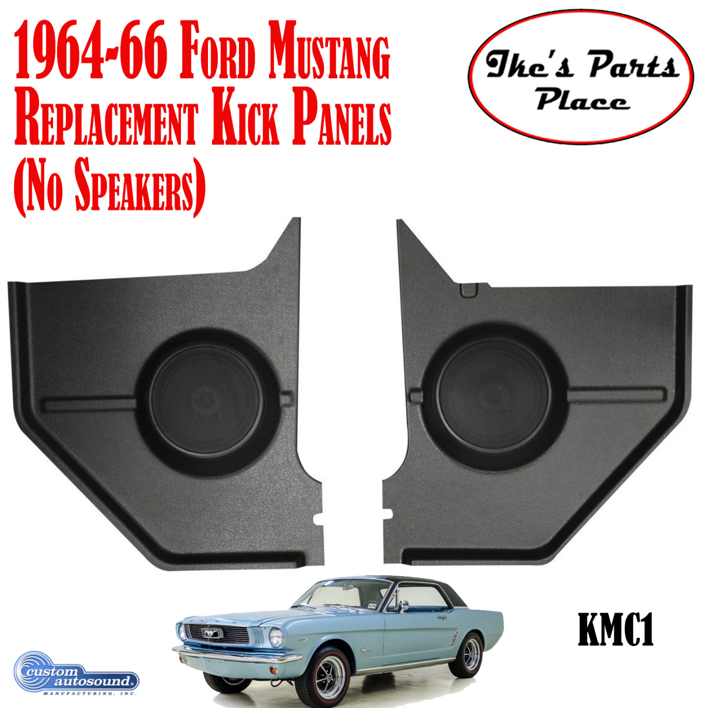 Custom Autosound KMC1 1964-1966 Ford Mustang Kick Panels No Speakers