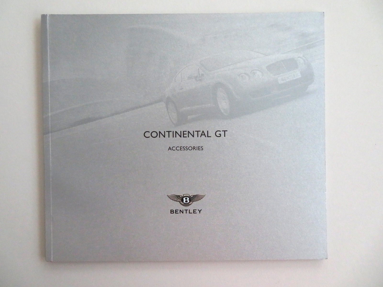 2005 Bentley Continental GT Accessories Brochure, silver - Printed in England