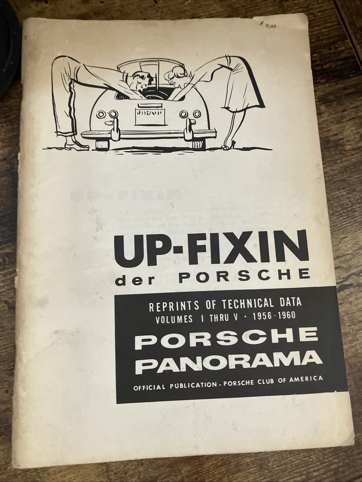 Up-Fixin der Porsche Panorama Volume I - V 1956-1960 Complete Technical Reprints Up-Fixin der Porsche Panorama Volume I - V 1956-1960 Complete Technical Reprints