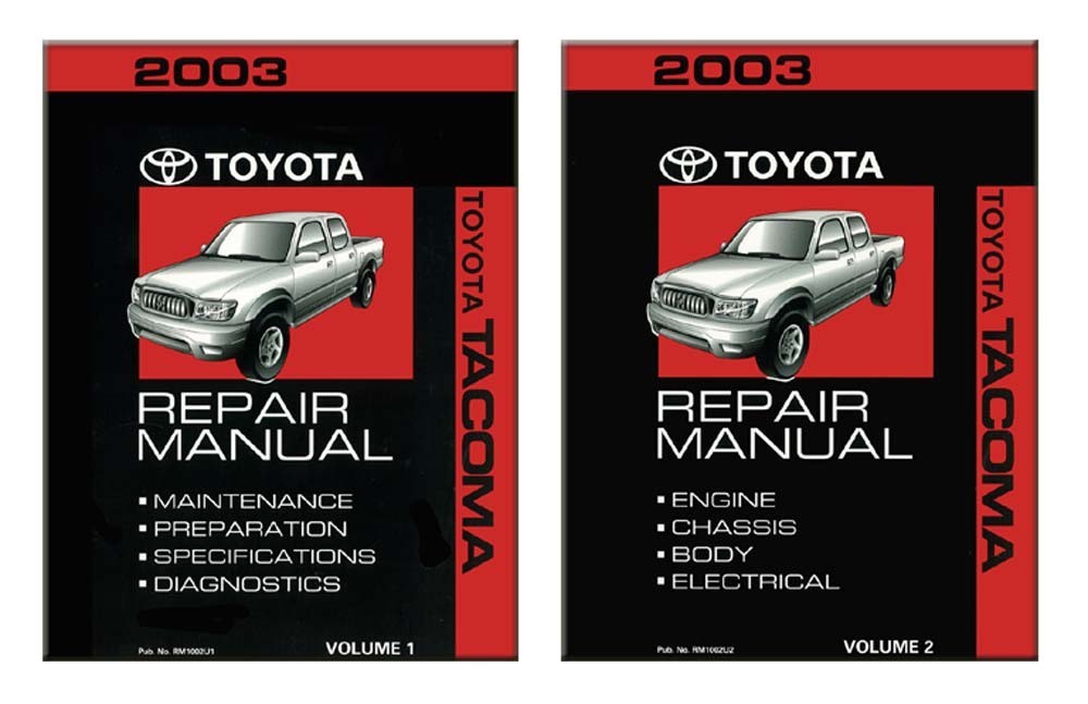 2003 Toyota Tacoma Factory Shop Service Manual 2003 Toyota Tacoma Factory Shop Service Manual