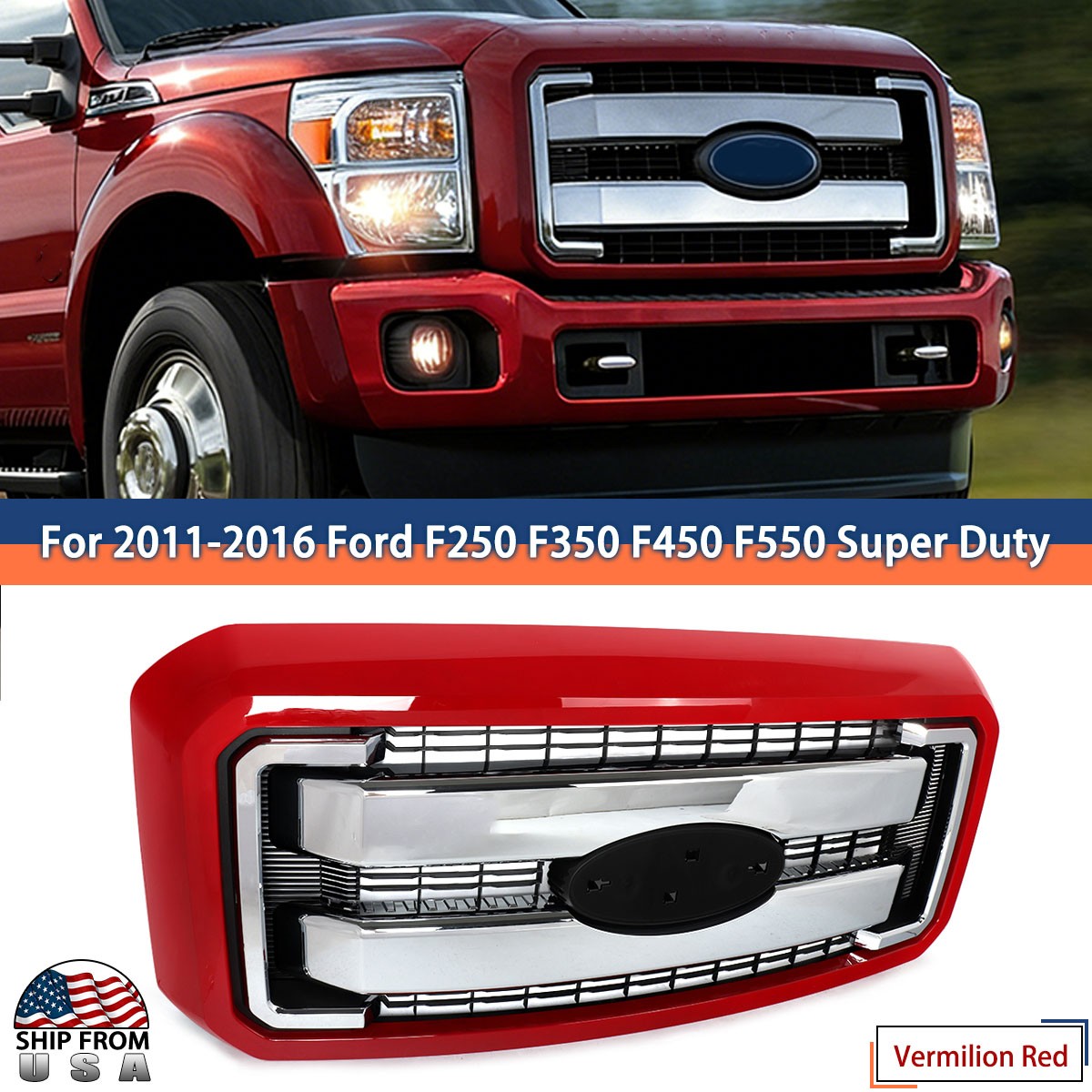 Vermilion Red Shell Front Grill Assembly For 2011-2016 F250 F350 F450 Super Duty