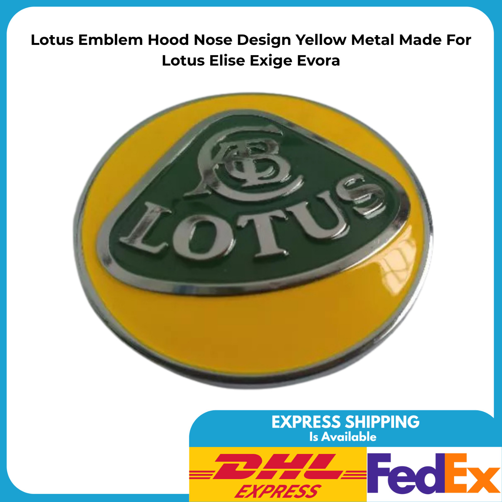 1 x Lotus Emblem Hood Nose Design Yellow Metal Made For Lotus Elise Exige Evora