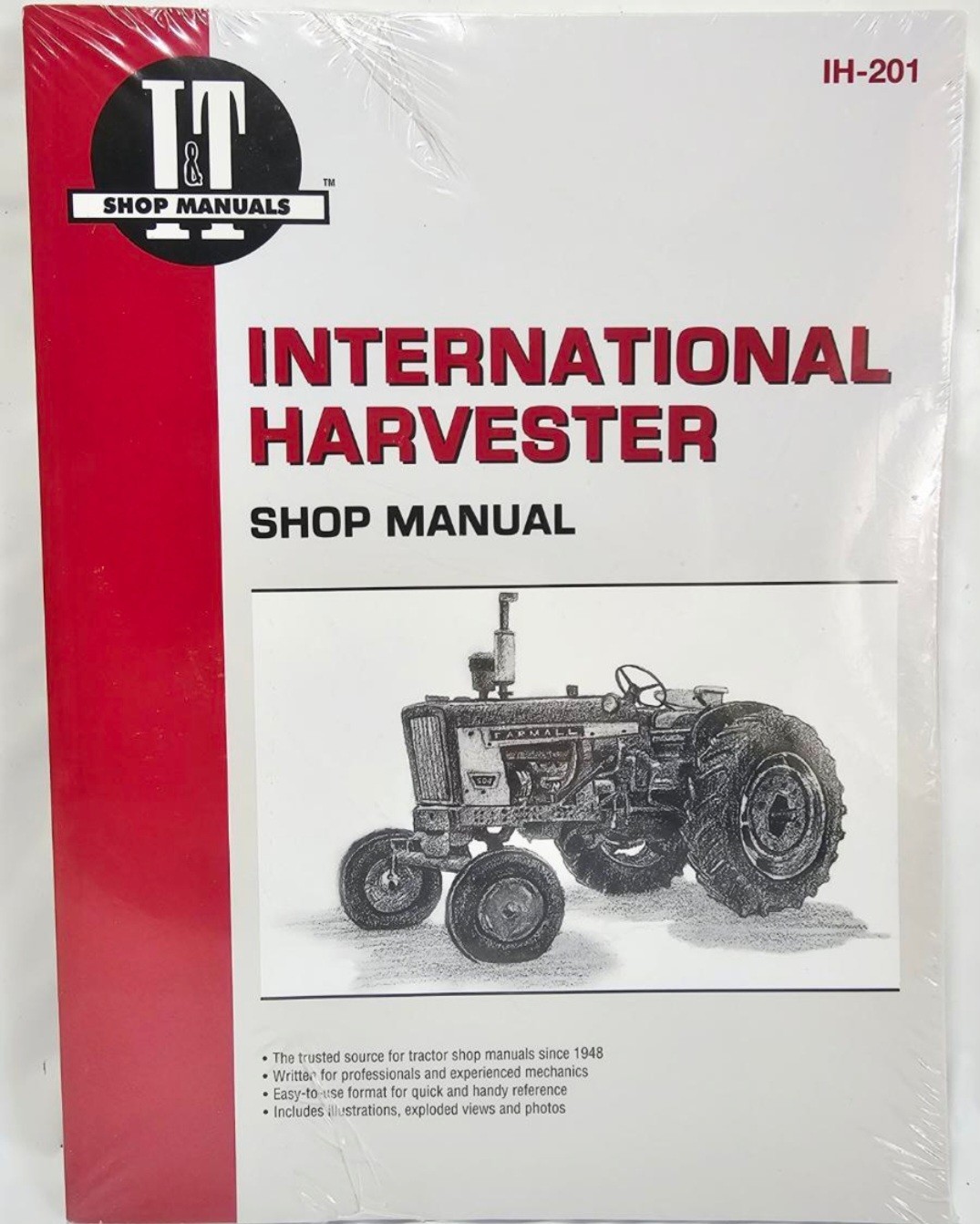 International Harvester IH-201 I&T Shop Service Shop Manual New Factory Sealed International Harvester IH-201 I&T Shop Service Shop Manual New Factory Sealed