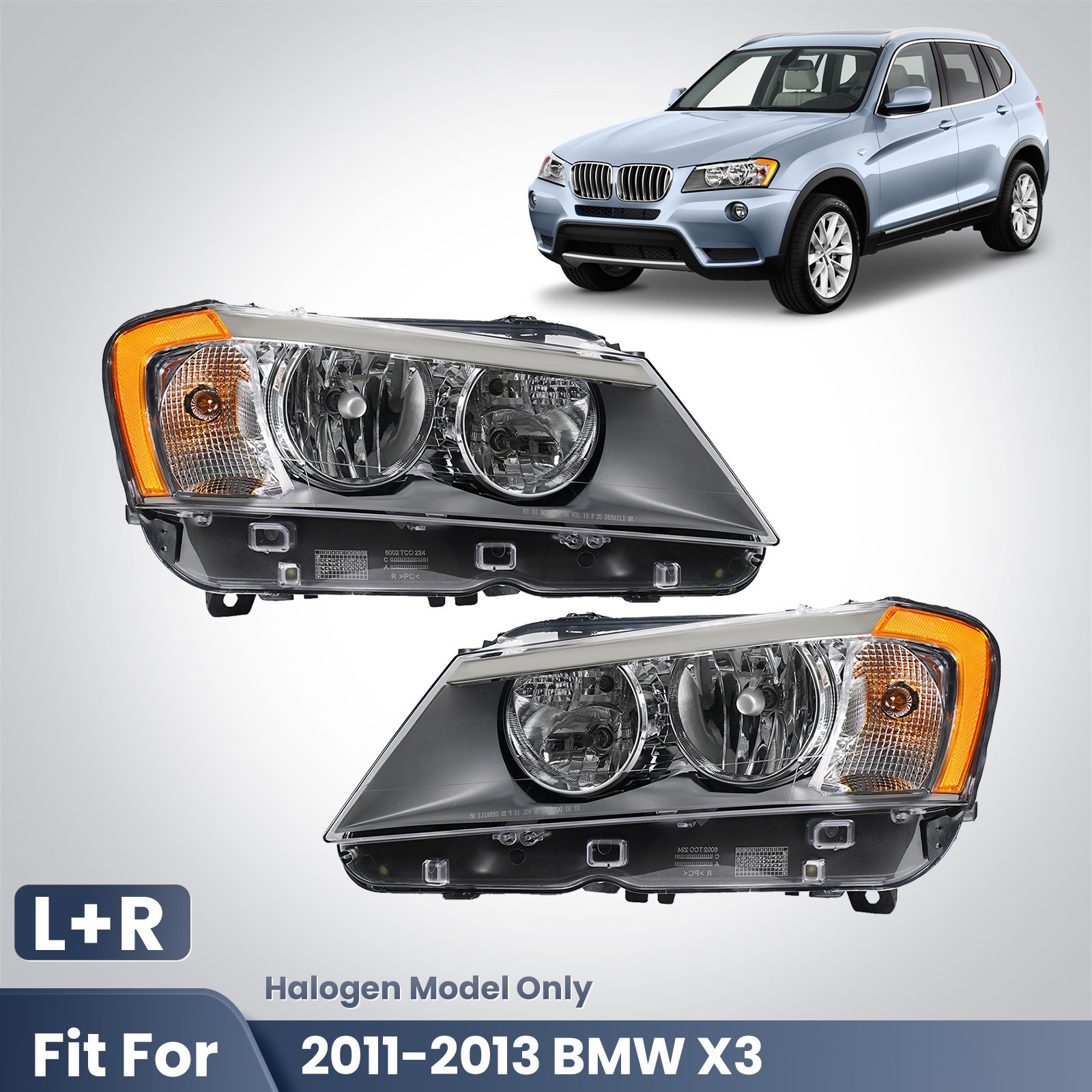 Halogen Headlight For 2011-2013 BMW X3 F25 Headlamp w/Bulbs Left Right Side Pair Halogen Headlight For 2011-2013 BMW X3 F25 Headlamp w/Bulbs Left Right Side Pair