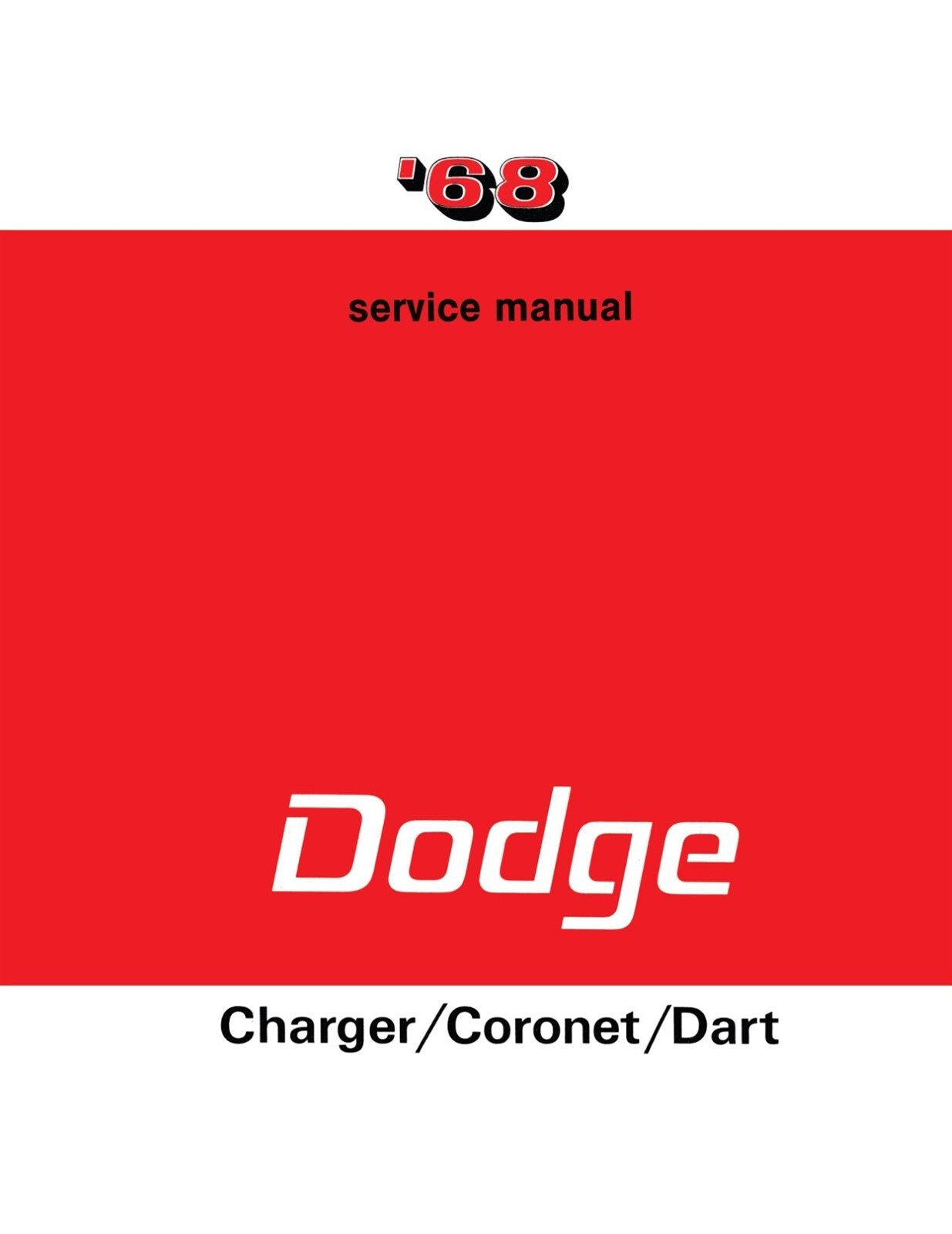 1968 Dodge Charger, Coronet, Dart Service Manual