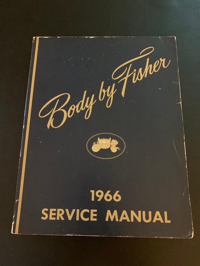 Genuine 1966 Body by Fisher OEM Service Manual - General Motors Cars Genuine 1966 Body by Fisher OEM Service Manual - General Motors Cars
