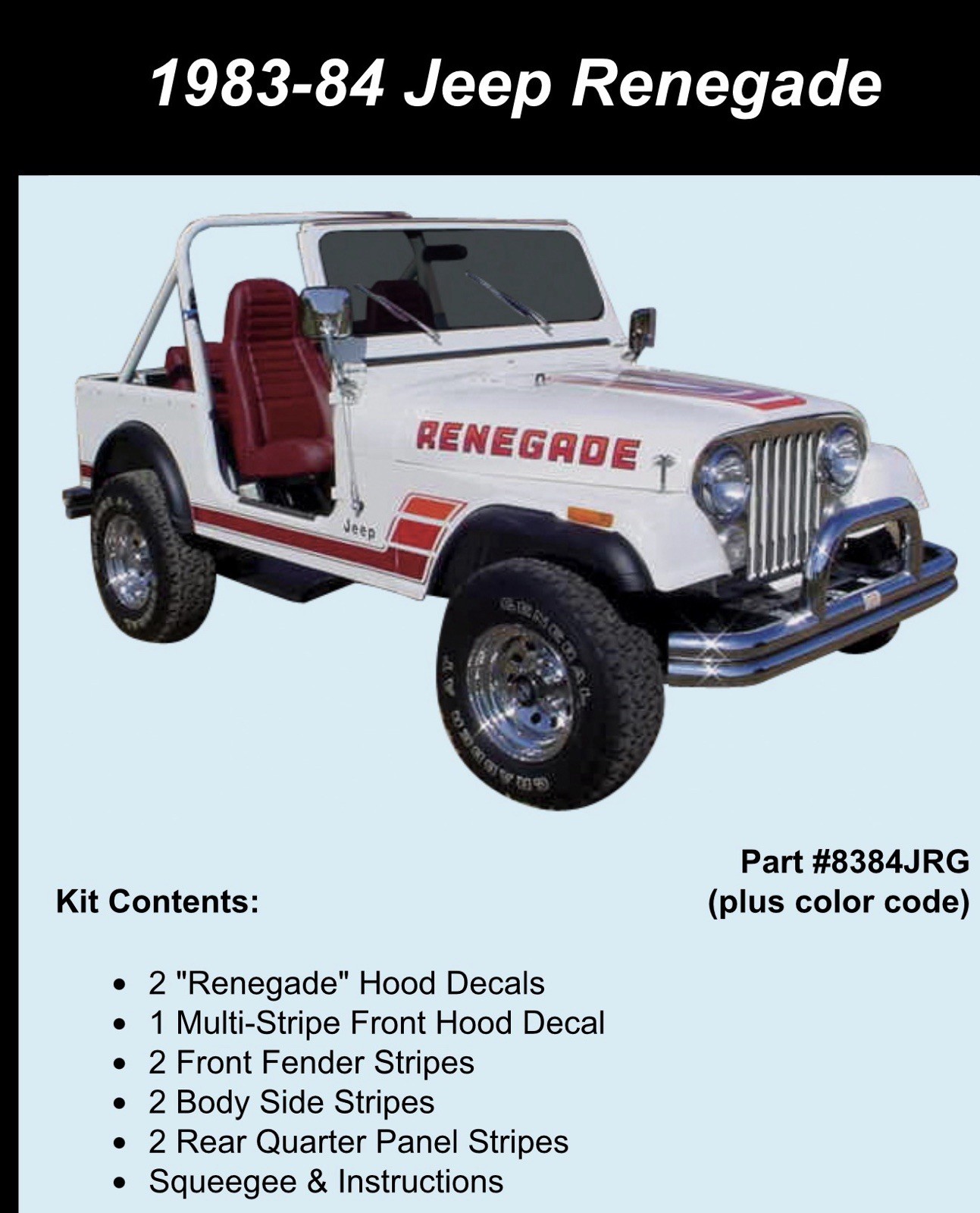 1983 1984 Jeep Renegade CJ7 Decals & Stripes Graphics Kit Silver color