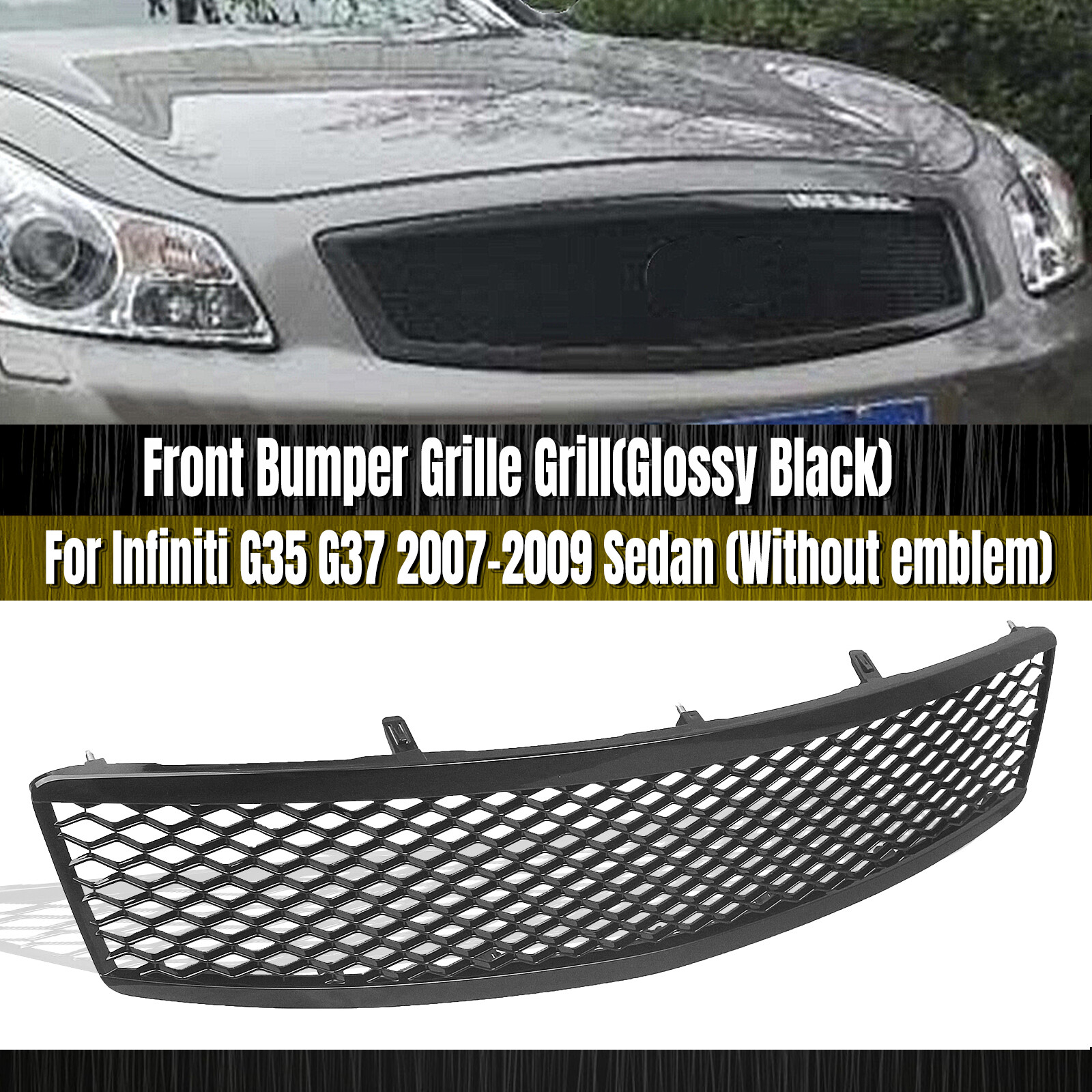1x Front Grill Grille Mesh For Infiniti G35 G37 2007-2009 Sedan Gloss Black