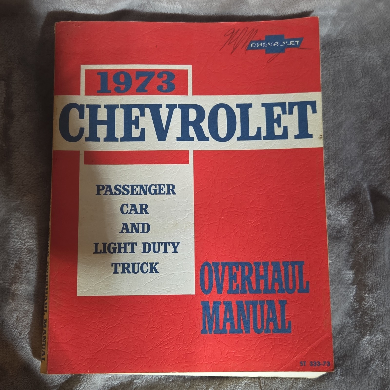 1973 Chevy Factory Service Overhaul Shop Manual Repair Car Truck Pickup Corvette 1973 Chevy Factory Service Overhaul Shop Manual Repair Car Truck Pickup Corvette