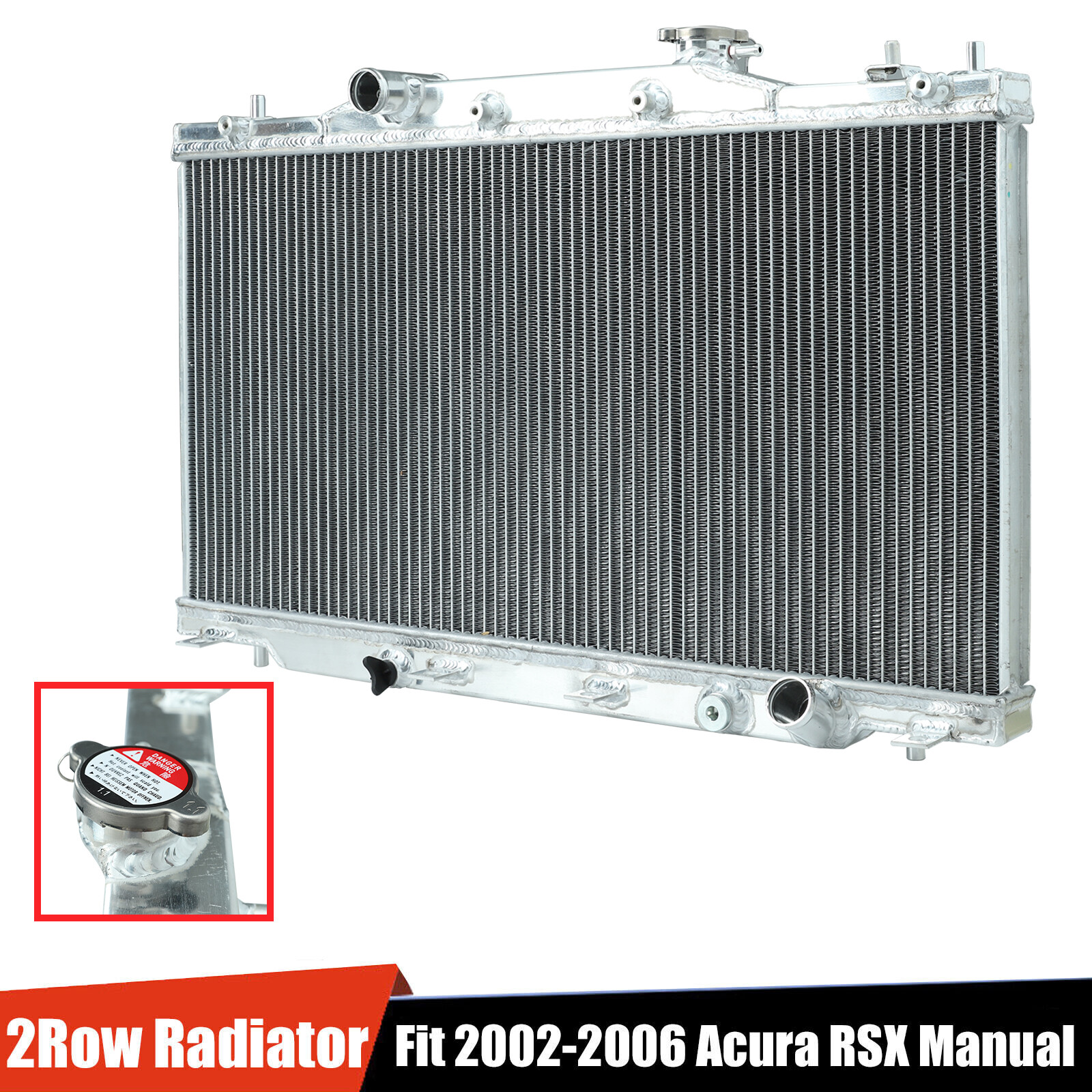 Aluminum 2 Row Core Performance Cooling Radiator For 02-06 Acura RSX DC5 Manual Aluminum 2 Row Core Performance Cooling Radiator For 02-06 Acura RSX DC5 Manual