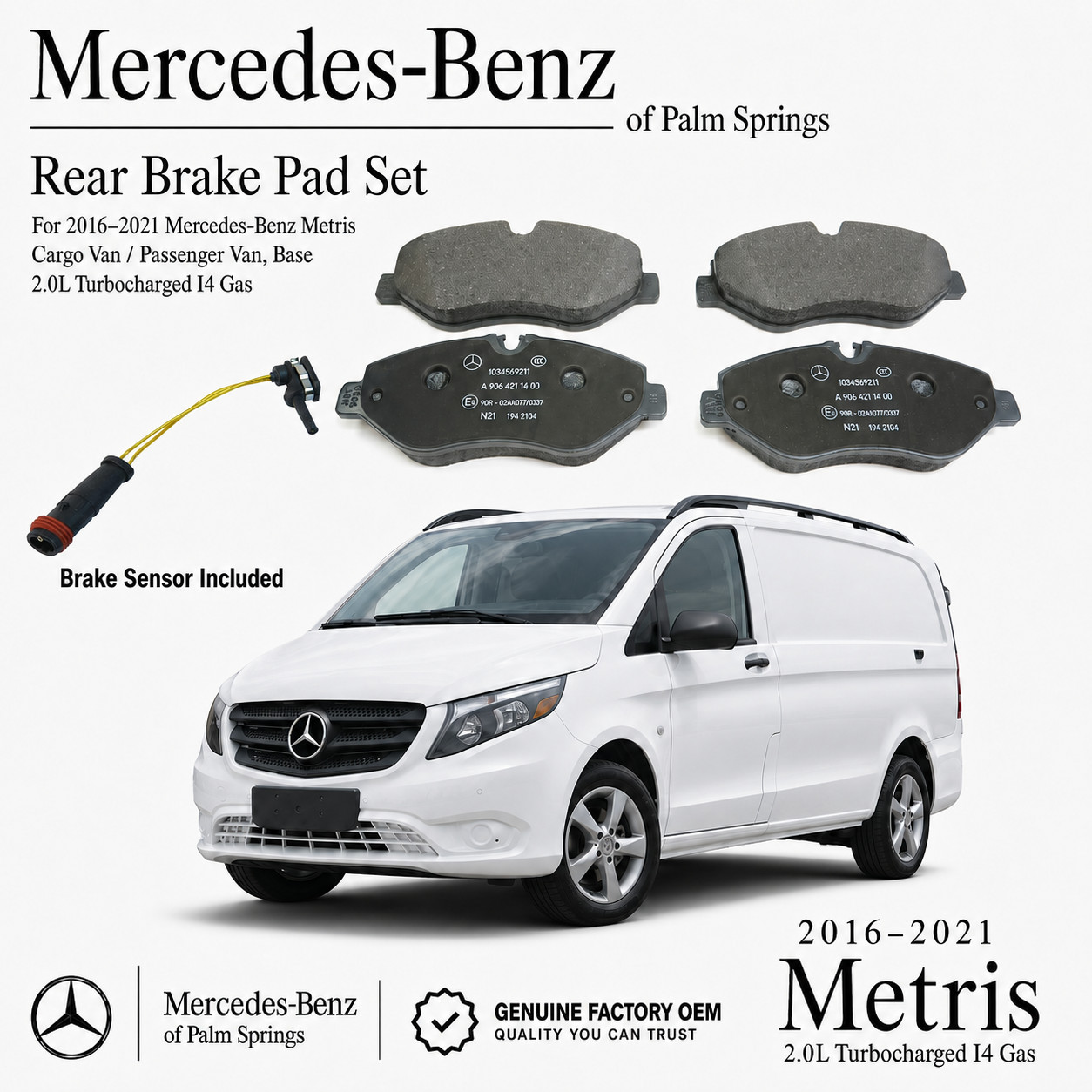 2016-2021 Mercedes-Benz Metris Genuine Factory OEM Front Brake Pads + Sensor Set