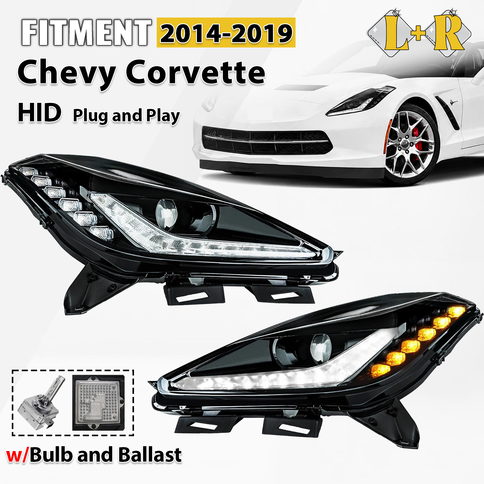For 2014-2019 Chevy Corvette C7 HID/Xenon Headlight w/Bulb w/Ballast Pair For 2014-2019 Chevy Corvette C7 HID/Xenon Headlight w/Bulb w/Ballast Pair