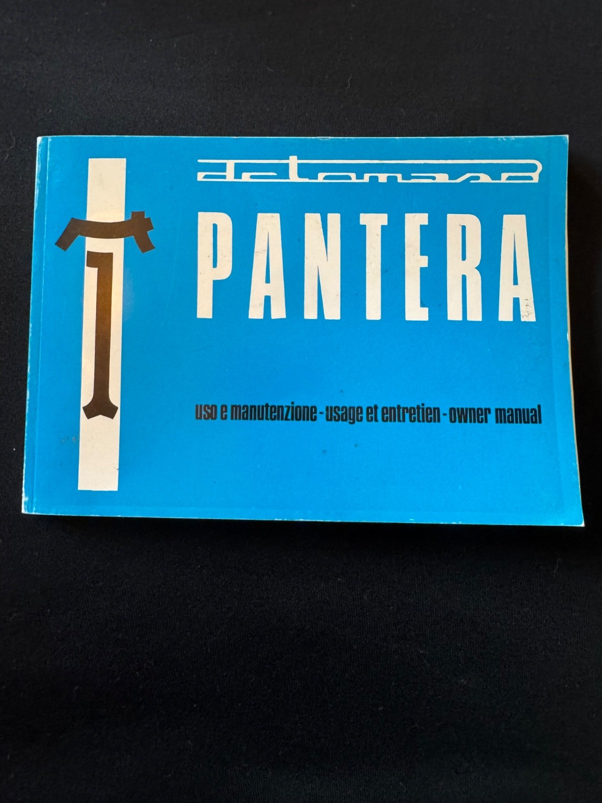 DETOMASO PANTERA 71-74 OWNER'S MANUAL ORIGINAL FROM A 1972, NICE DETOMASO PANTERA 71-74 OWNER'S MANUAL ORIGINAL FROM A 1972, NICE