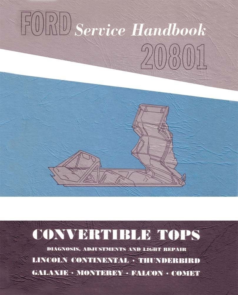 1962-1964 Ford Convertible Top Factory Shop Service Manual