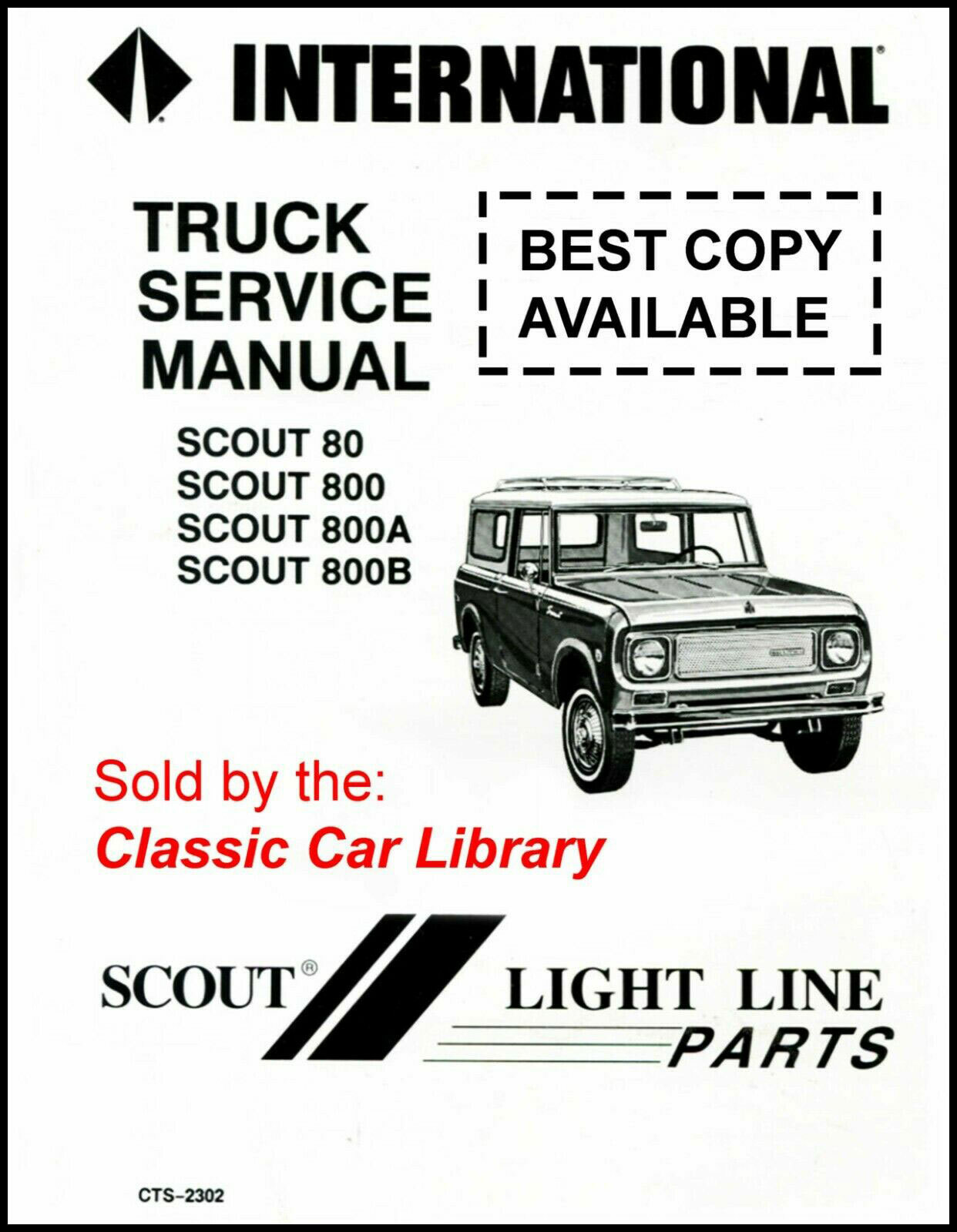IH SCOUT 800 80 SHOP SERVICE REPAIR MANUAL INTERNATIONAL CTS IH SCOUT 800 80 SHOP SERVICE REPAIR MANUAL INTERNATIONAL CTS